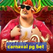 carnaval pg bet